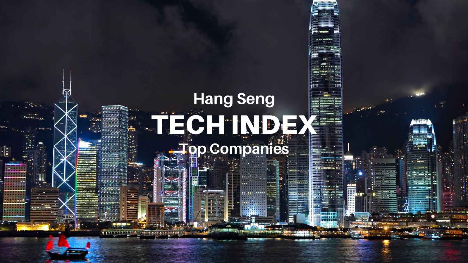 Hang seng tech index