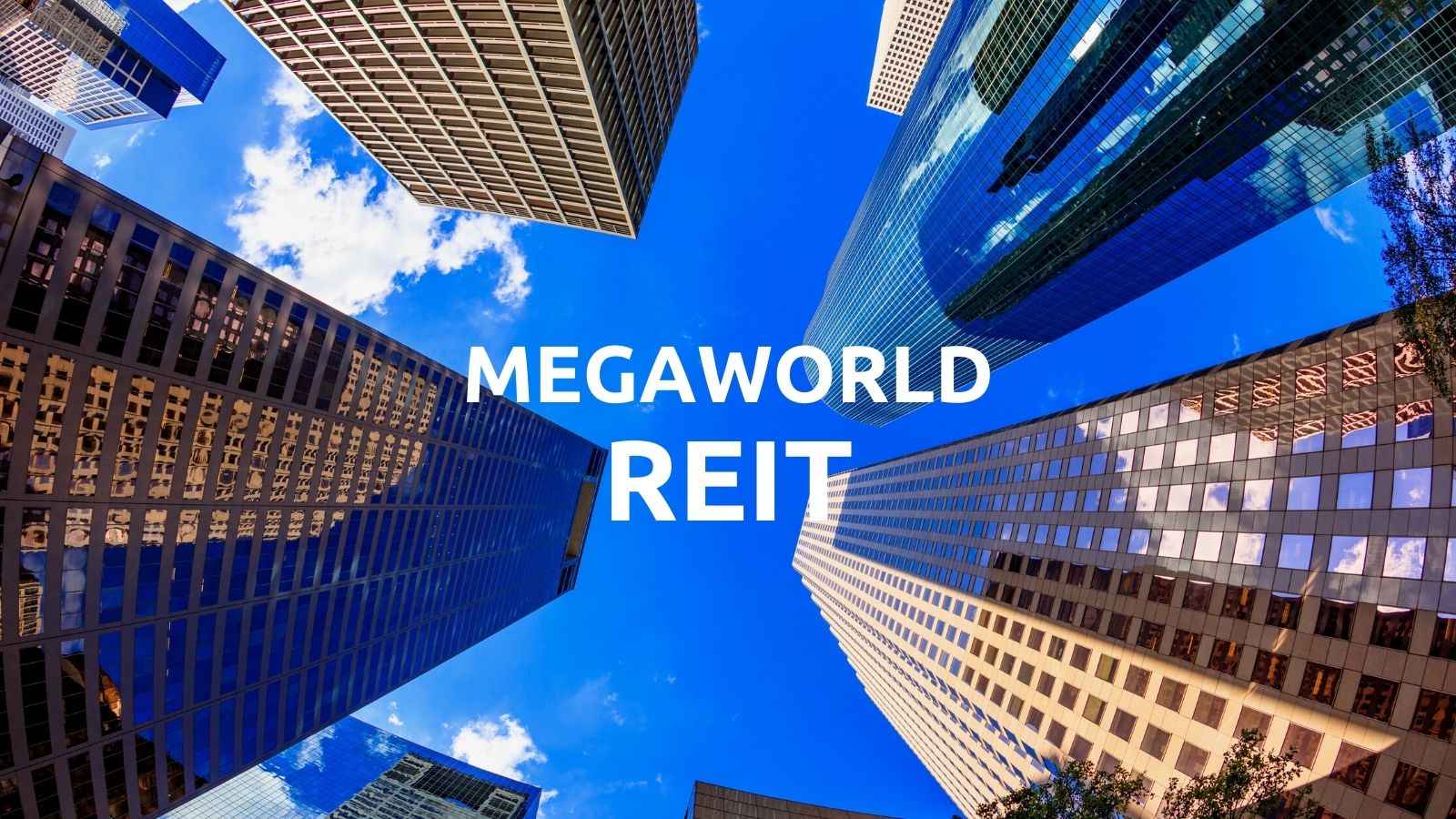 benefits of investing megaworld reit