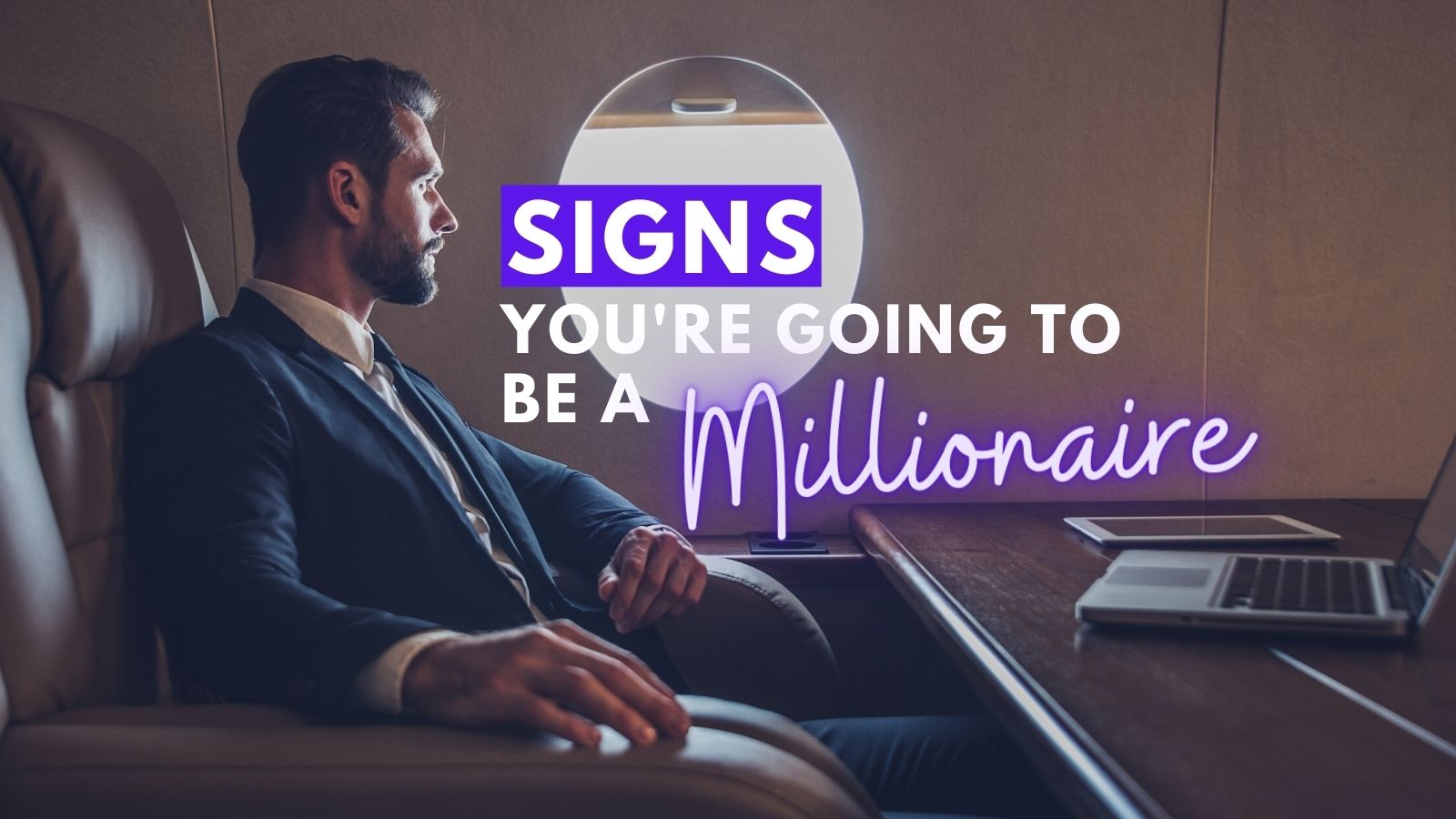 signs you will become millionaire
