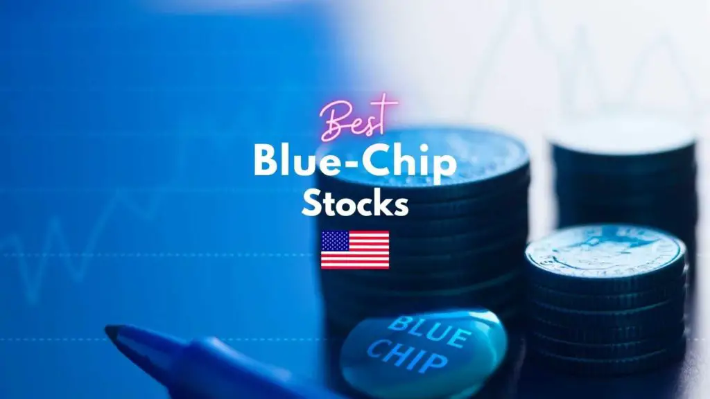 best blue chip stocks in usa