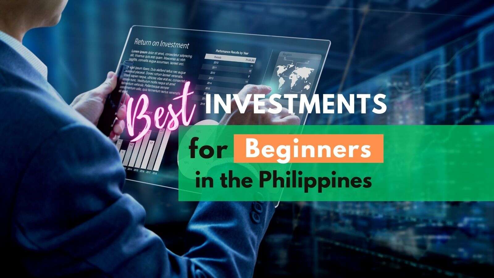 Top 15 Best Investments for Beginners in the Philippines in 2023